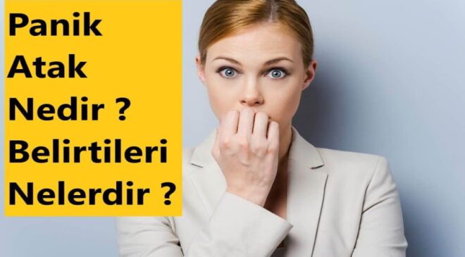 Panik-Atak-Nedir-Belirtileri-Nelerdir