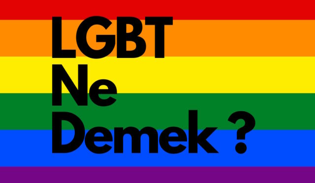LGBT Ne Demek?