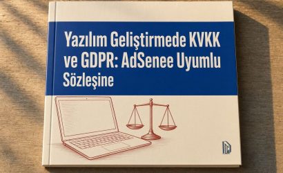 Yazılım Geliştirmede KVKK ve GDPR: AdSense Uyumlu Sözleşme